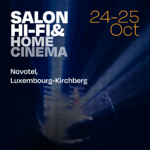 Salon Hi-Fi & Home Cinema 24 et 25 octobre 2026!